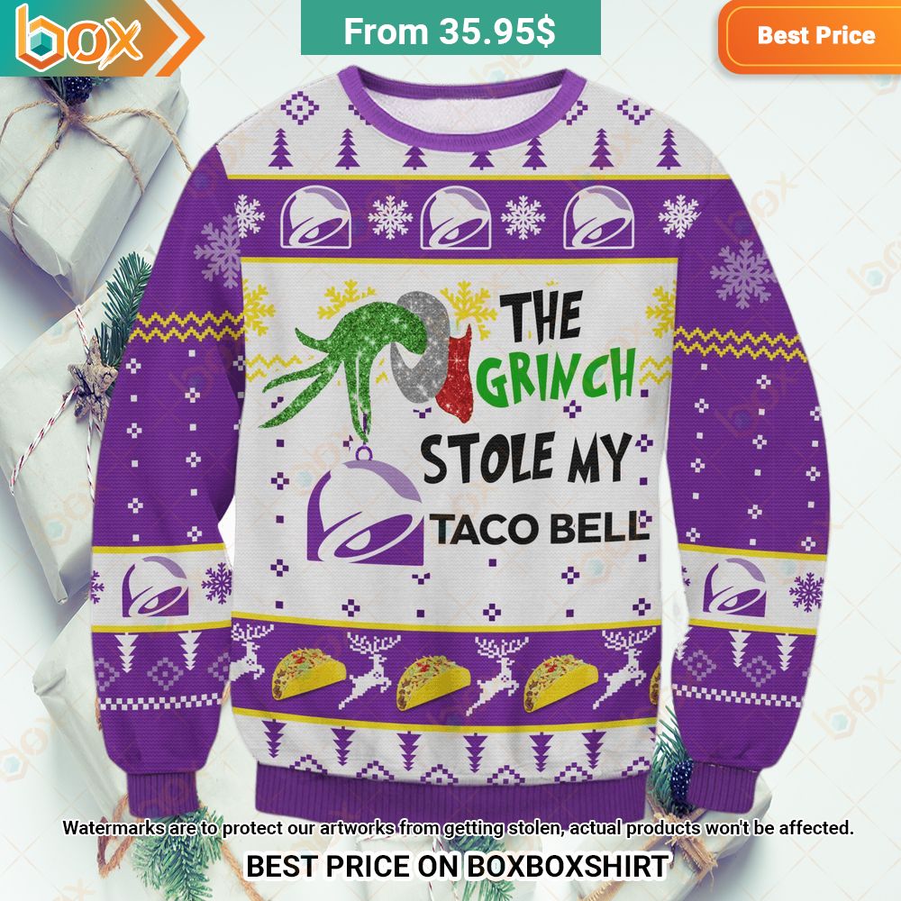 The Grinch Stole My Taco Bell Sweater Sizzling