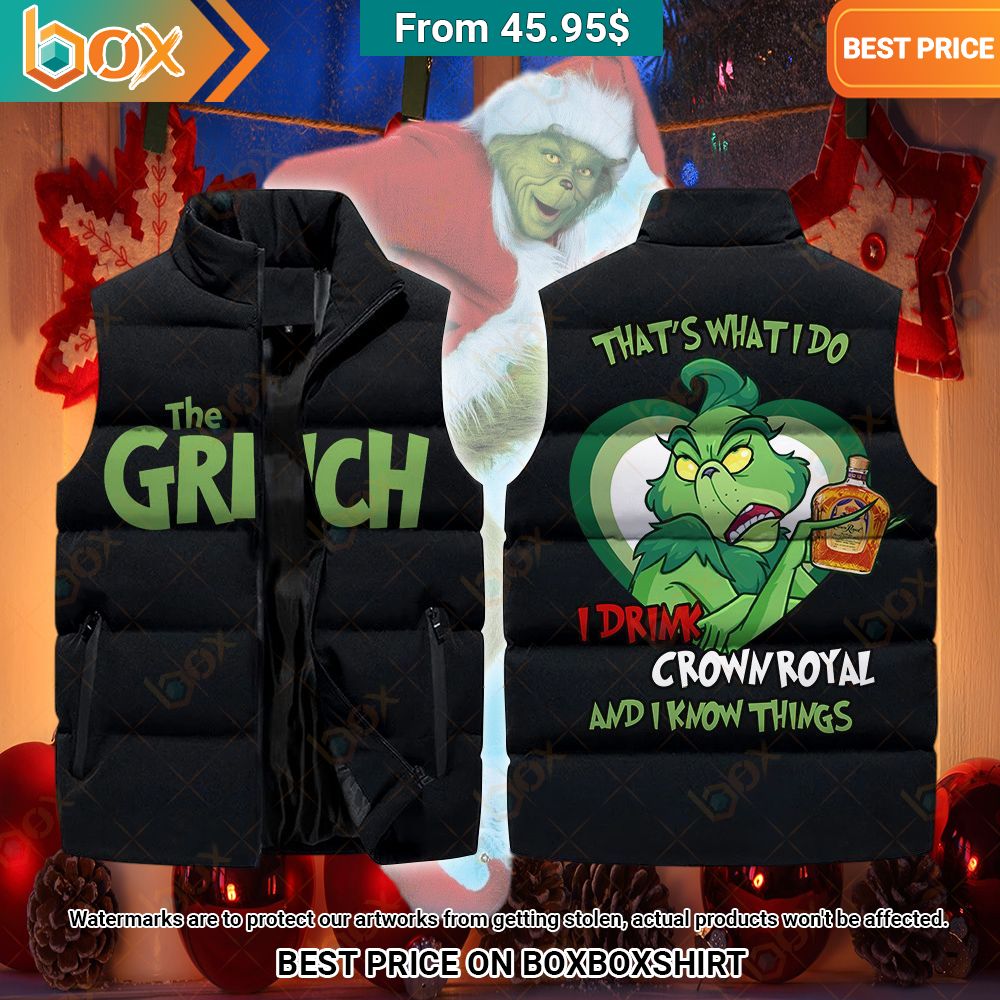 the grinch thats want i do i drink crown royal and i know things sleeveless puffer down jacket 1 330.jpg