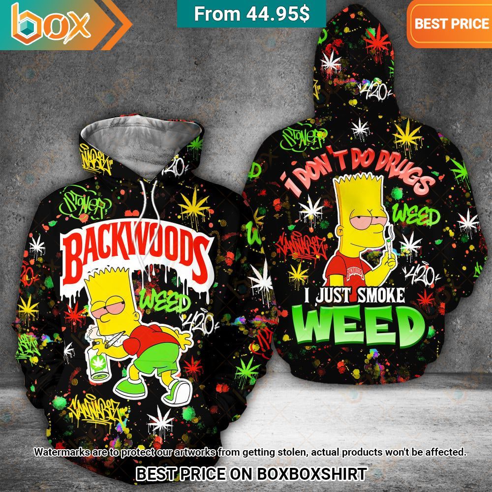 Bart Simpson Backwoods I Don't Do Drugs I Just Smoke Weed Hoodie Heroine