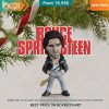 Bruce Springsteen Christmas Ornament Hundred million dollar smile bro