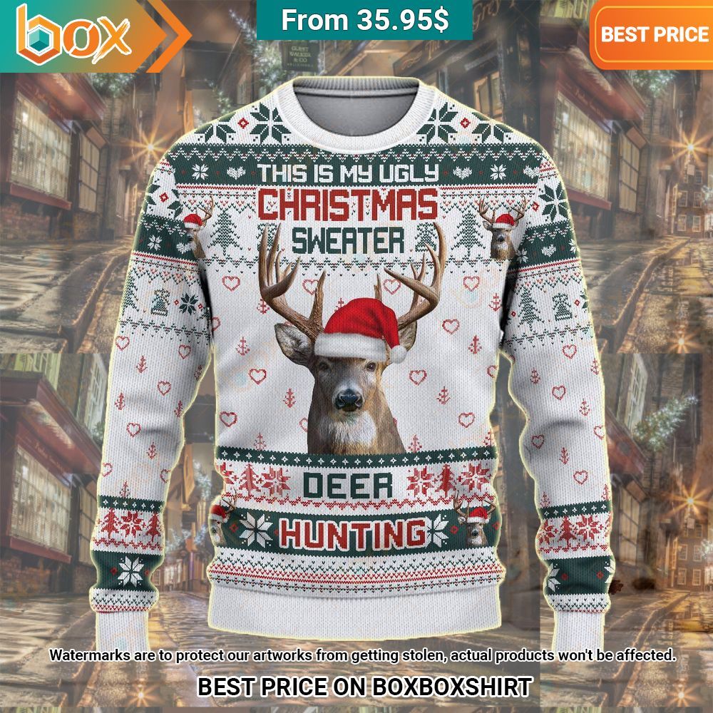 Deer Hunting This is My Ugly Christmas Sweater My friend and partner