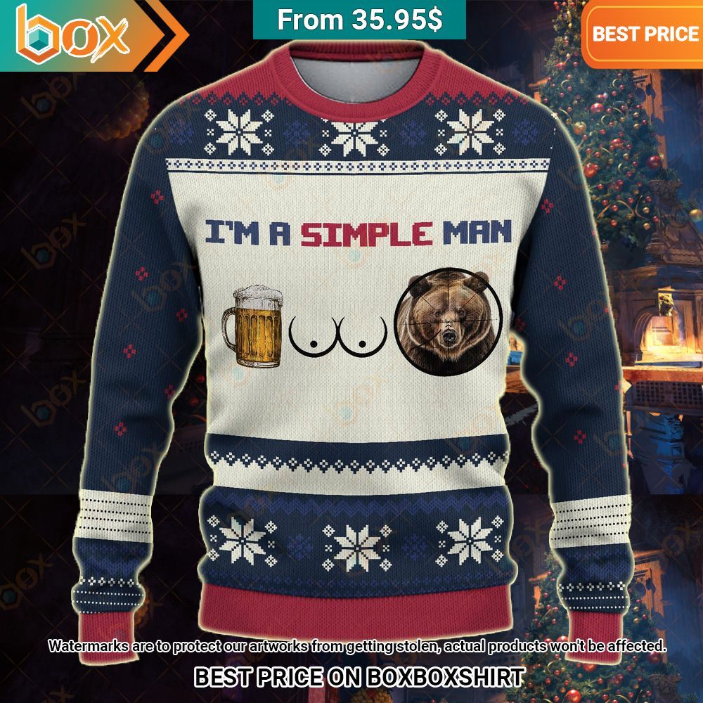 I'm a Simple Man I Like Boobs Beer and Bear Sweater It is too funny