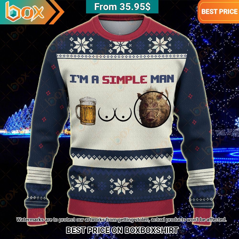 I'm a Simple Man I Like Boobs Beer and Boar Sweater Wow! This is gracious
