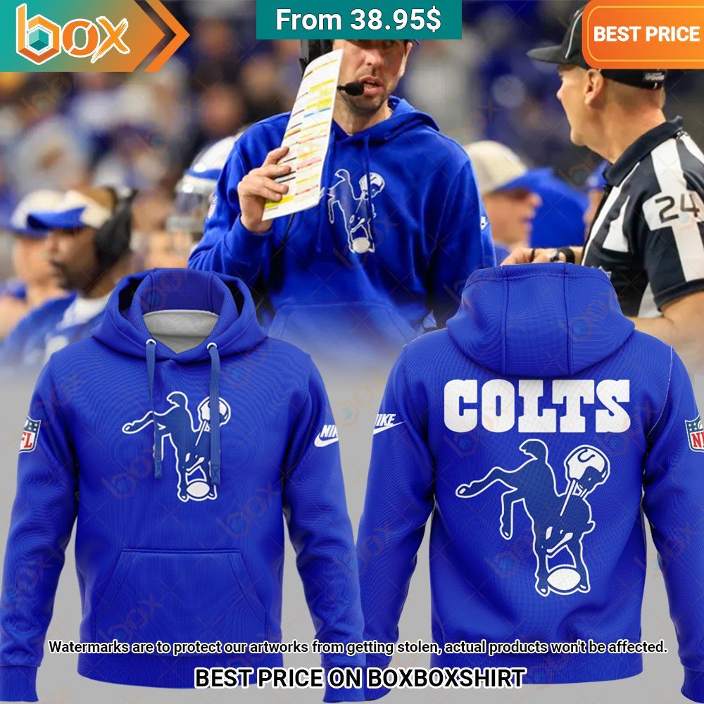 NFL Shane Steichen Indianapolis Colts Hoodie You look beautiful forever