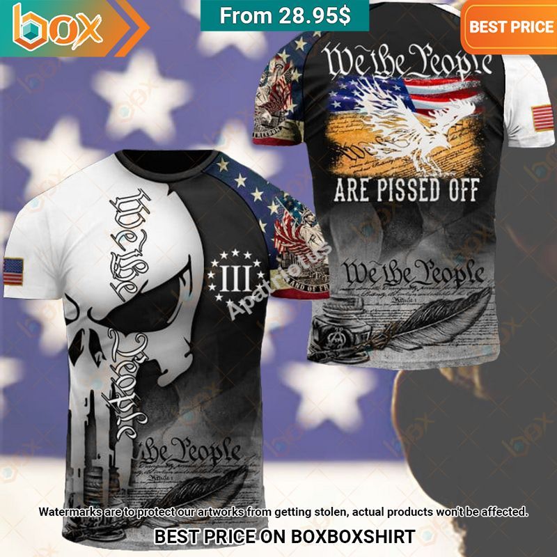 Punisher We The People Are Pissed Off Shirt Stand easy bro