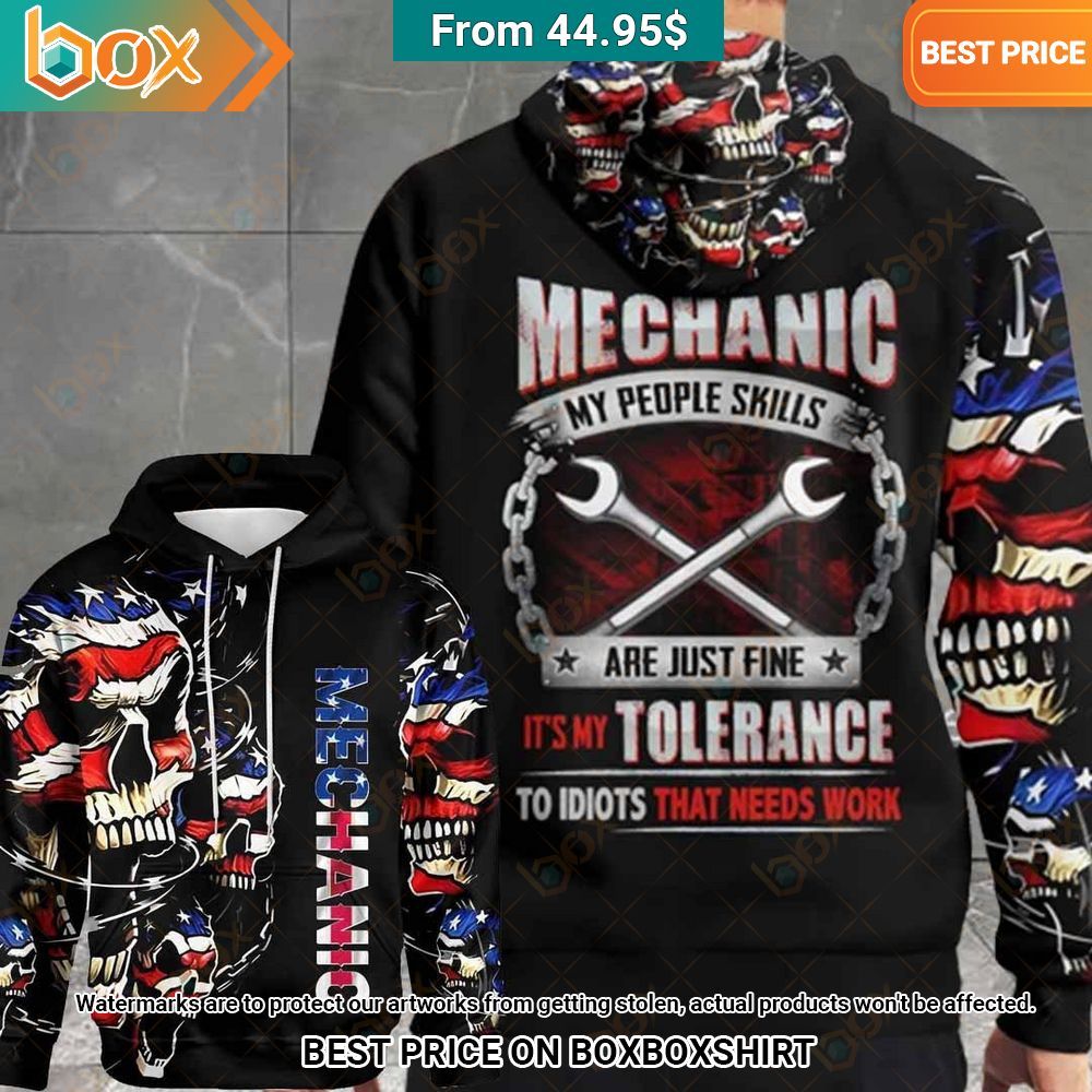 skull mechanic my people skills are just fine its my tolerance to idiots that needs work hoodie 1 710.jpg