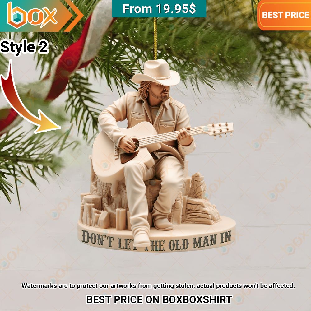 Toby Keith Christmas Ornament Have you joined a gymnasium?