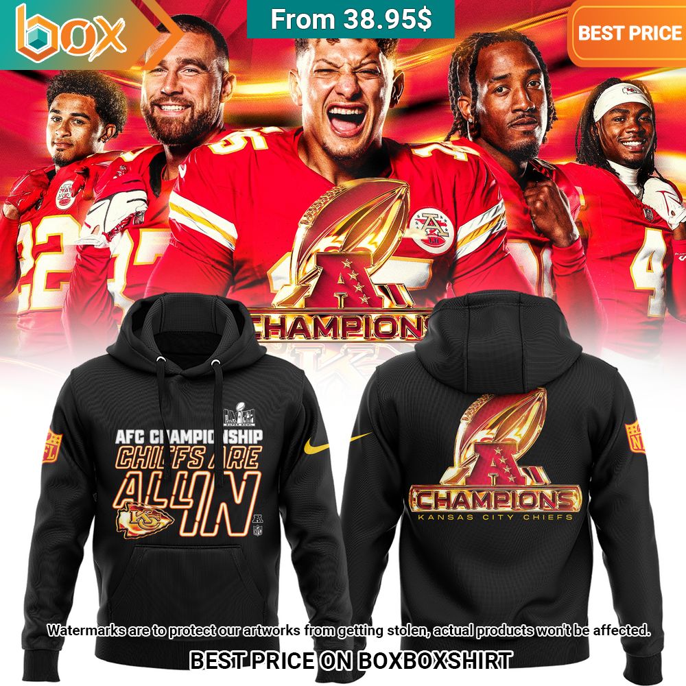 AFC Championship Chiefs Are All In Hoodie, Pant Nice shot bro