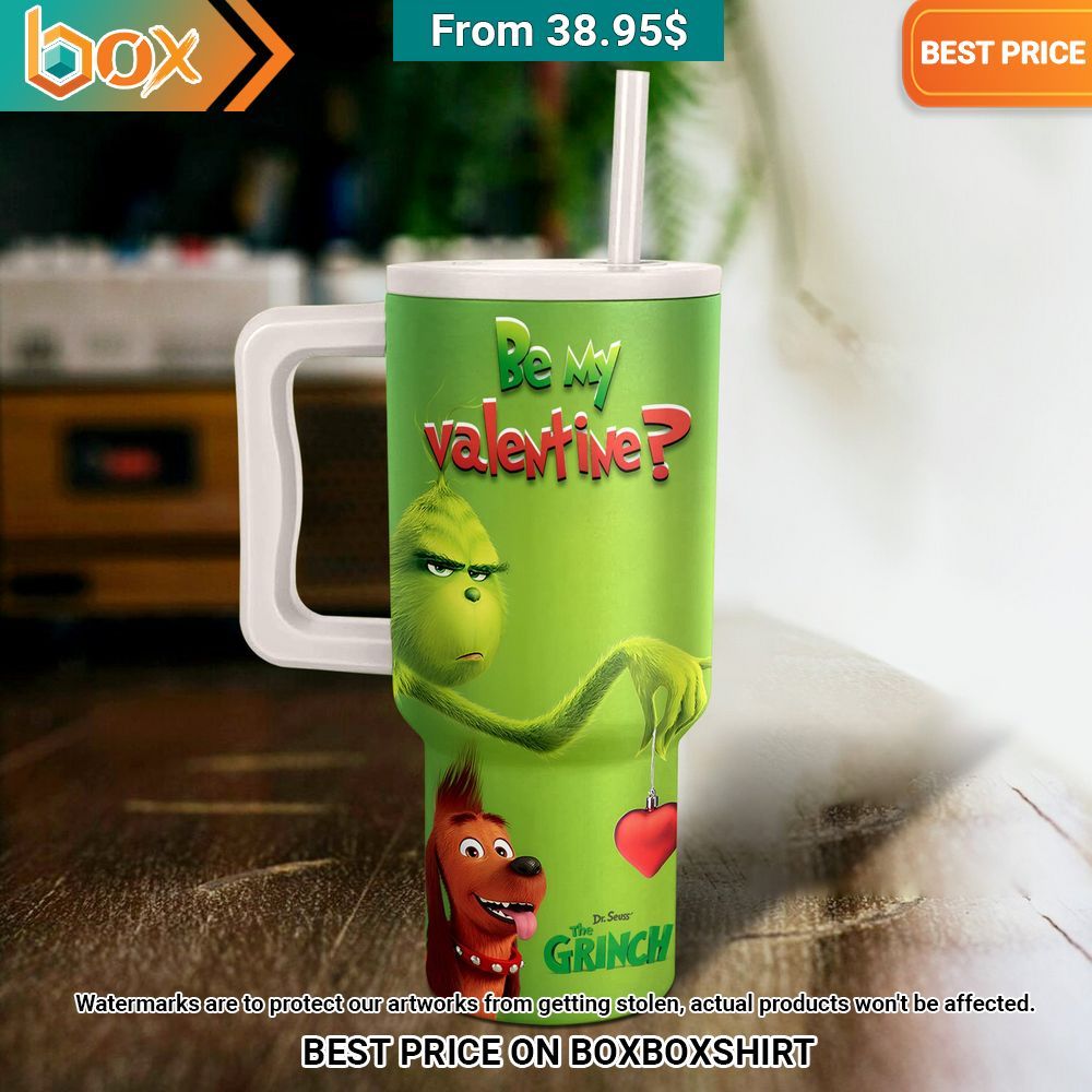 Be My Valentine Dr Seuss The Grinch Tumbler Wow! This is gracious
