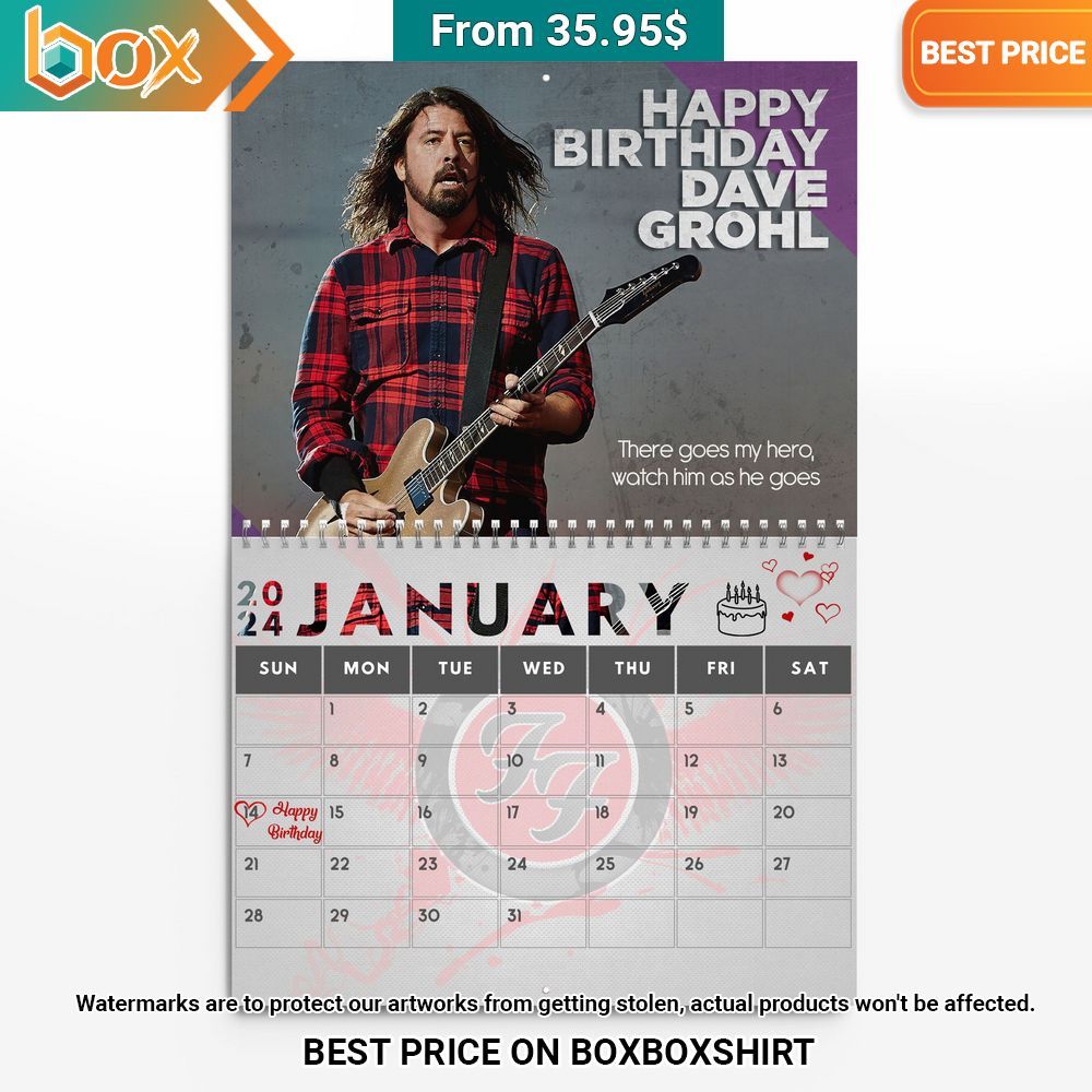 Dave Grohl Wall Hanging Calendar You are getting me envious with your look