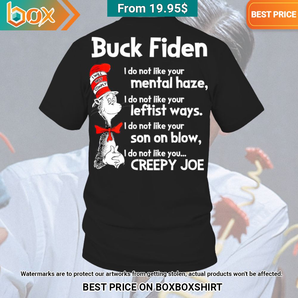 Dr Seuss Buck Fiden I Do Not Like Your Mental Haze Hoodie Handsome as usual