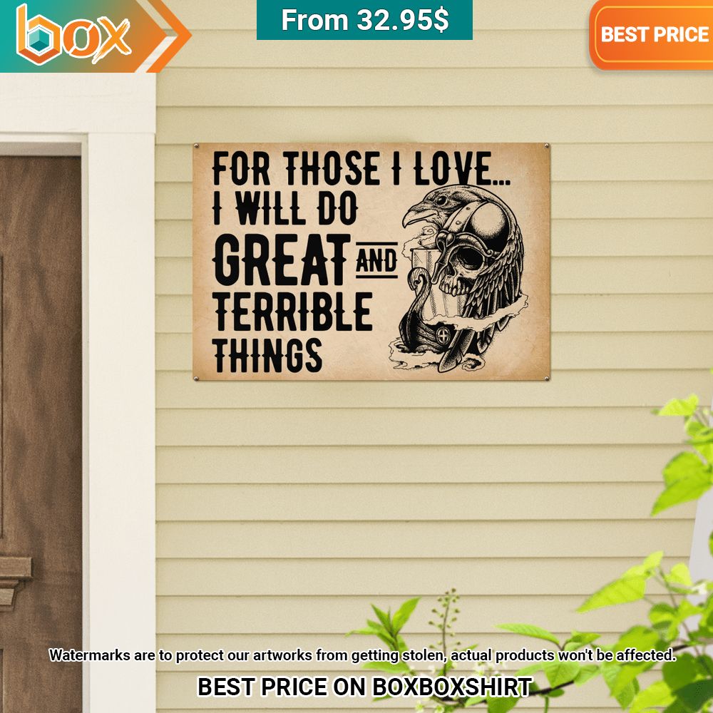 for those i love i will do great and terrible things viking metal sign 2 966.jpg
