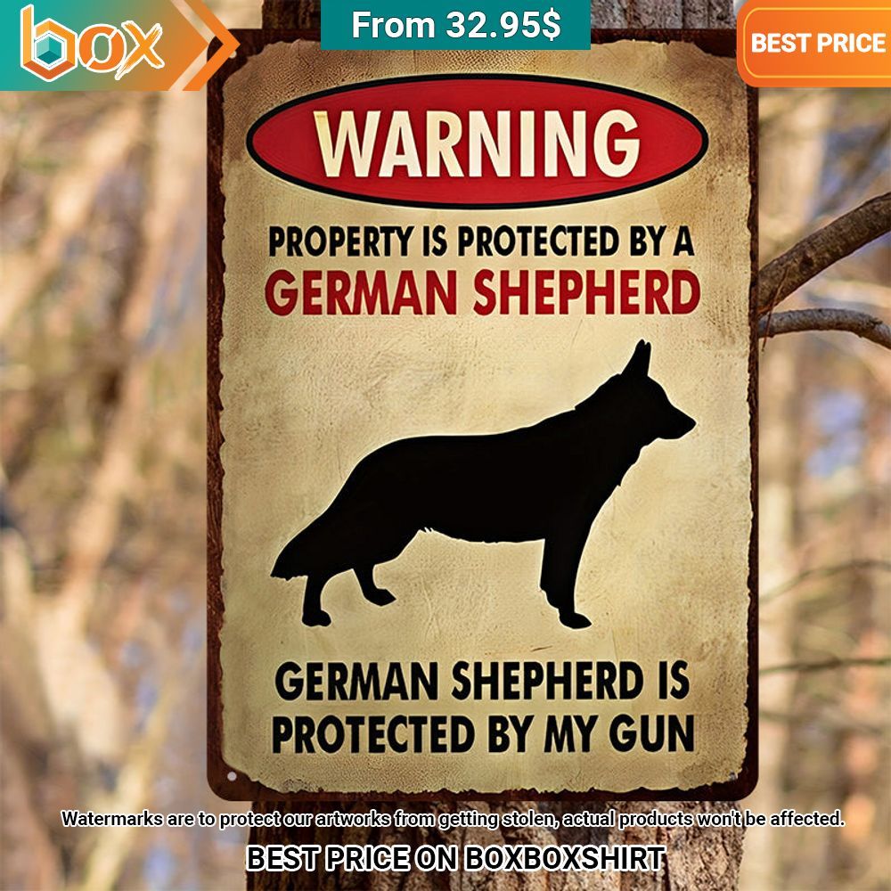 warning property is protected by a german shepherd german shepherd is protected by my gun metal sign 1 10.jpg