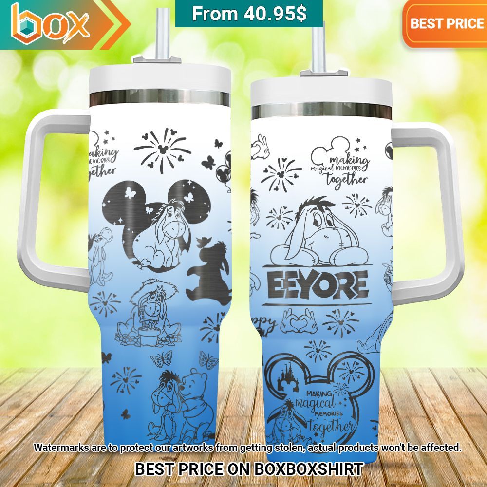 Eeyore Making Magical Memories Together Tumbler I like your hairstyle