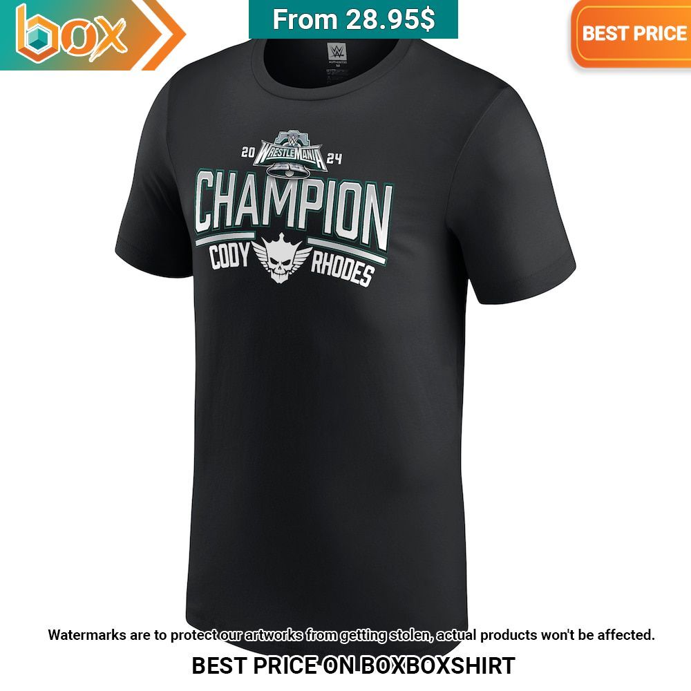 Cody Rhodes WrestleMania 2024 Champions T-shirt 11