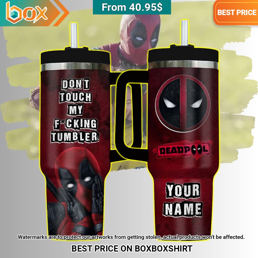 Deadpool Don’t Touch My Fucking Custom Tumbler