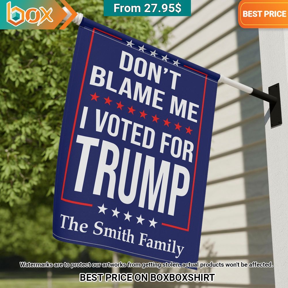 Don't Blame Me I Voted for Trump The Smith Family Flag Best couple on earth
