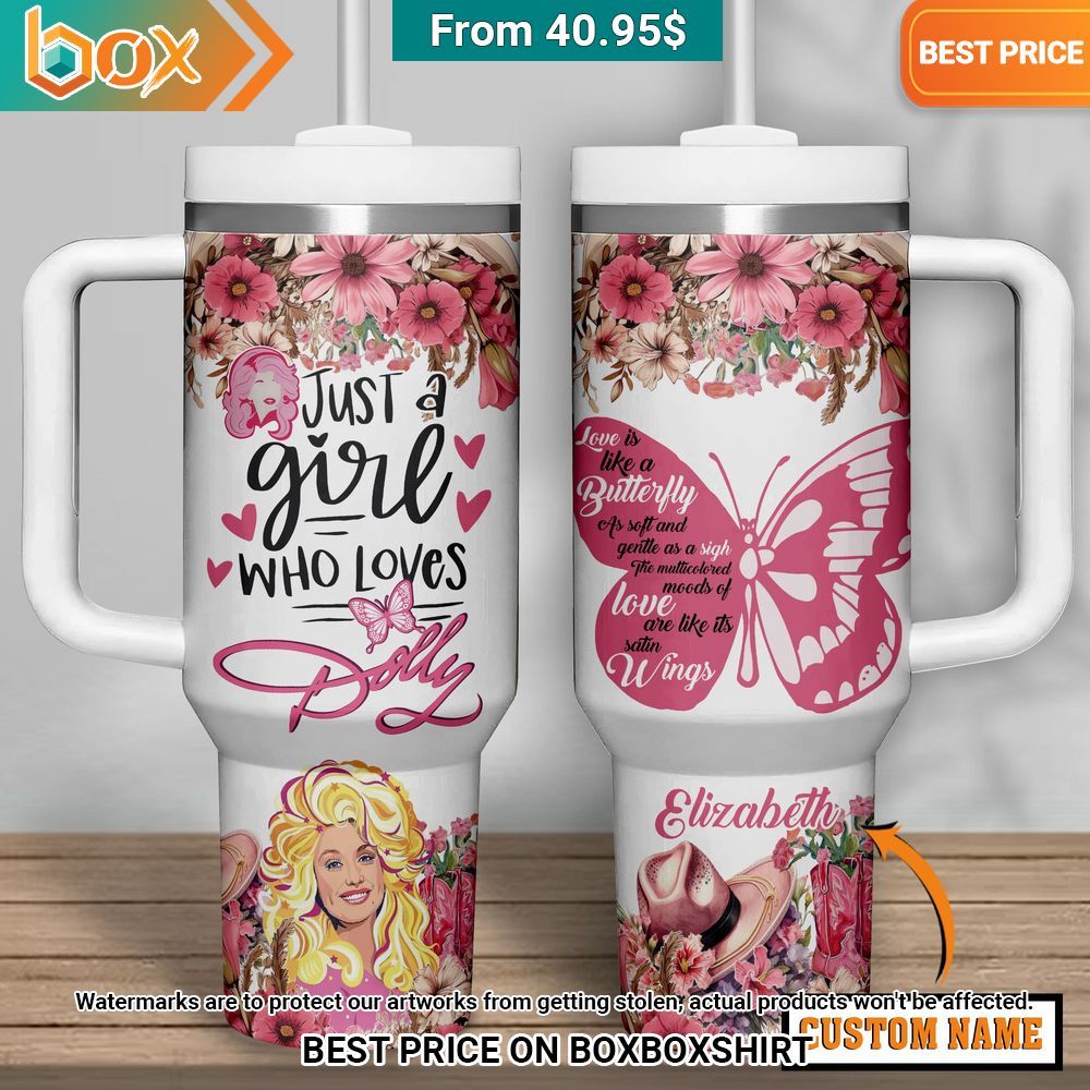 Just A Girl Who Love Dolly Parton Custom Tumbler It is more than cute