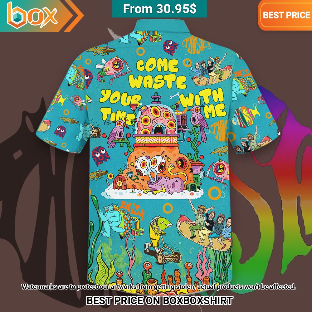 Phish Come Waste Your Time with Me Song Hawaiian Shirt Awesome Pic guys