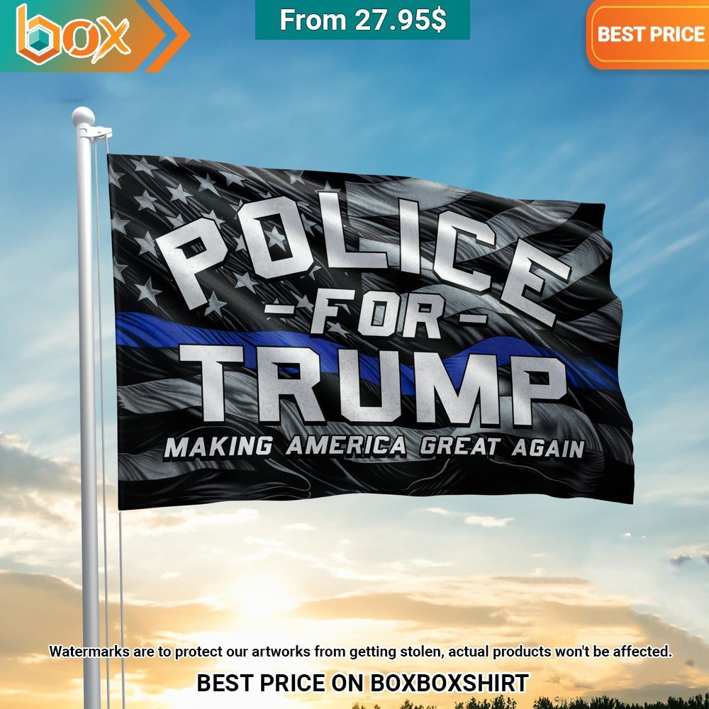 Police For Trump Making America Great Again Flag Our hard working soul