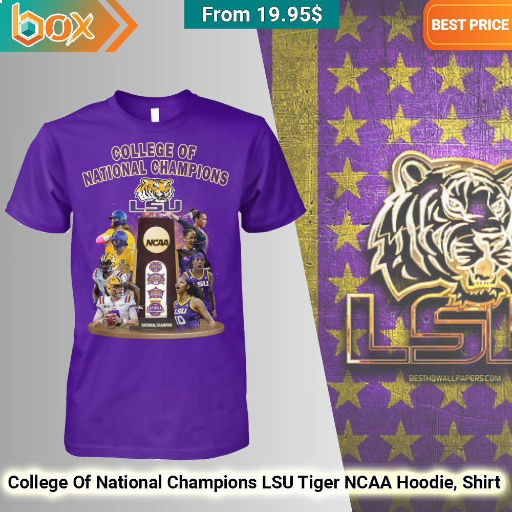 College Of National Champions LSU Tiger NCAA Hoodie, Shirt