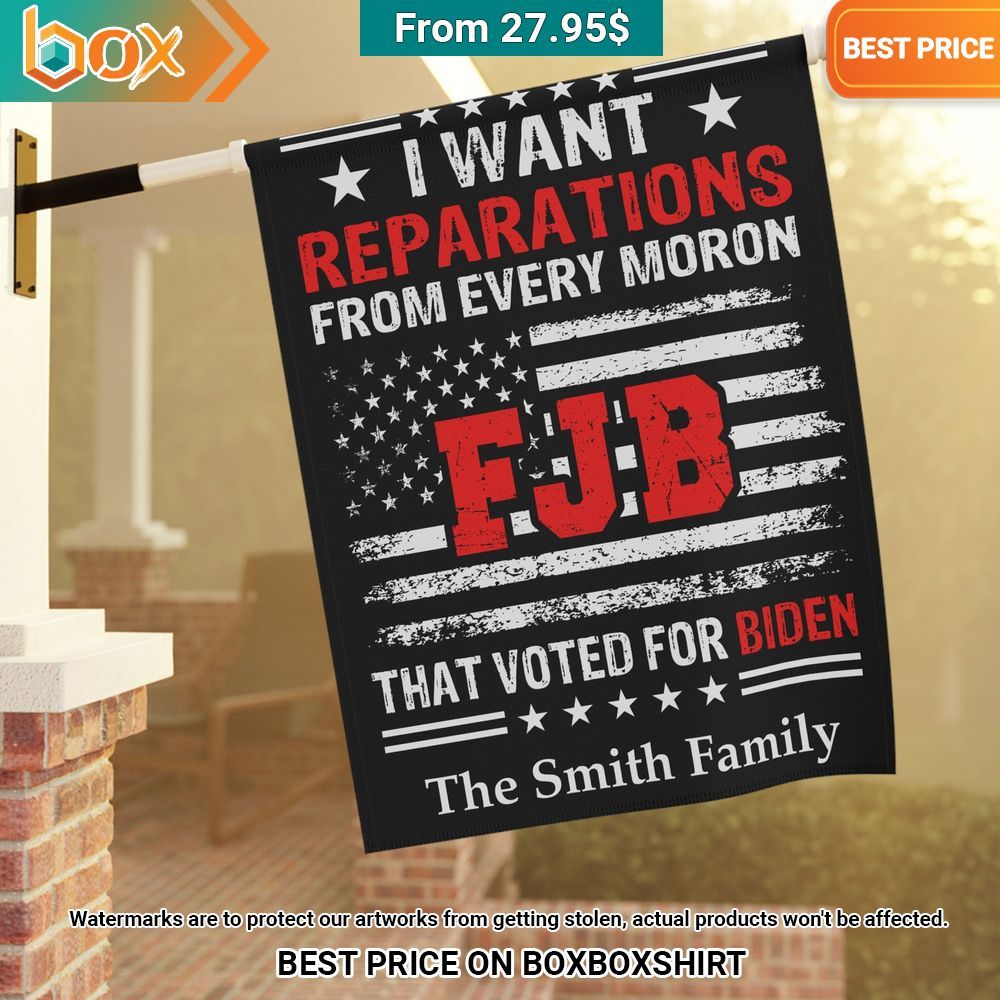 i want reparations from every moron that voted for biden custom flag 2 850.jpg