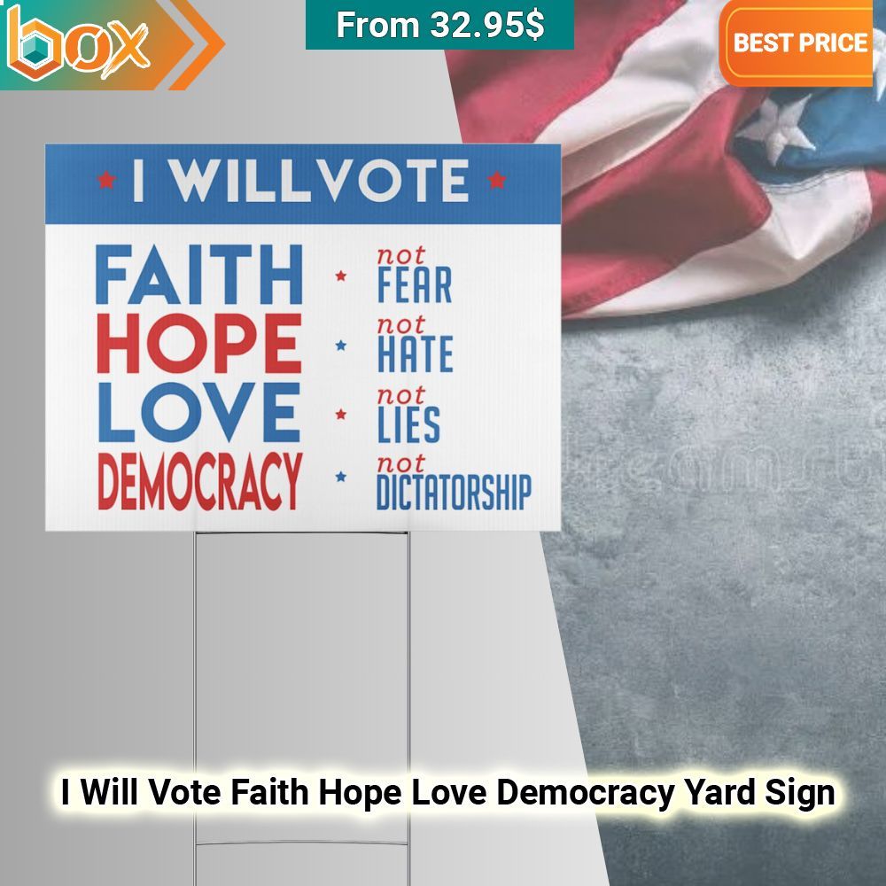 I Will Vote Faith Hope Love Democracy Yard Sign