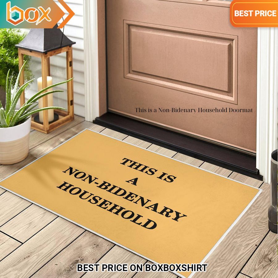 This is a Non Bidenary Household Doormat You tried editing this time?