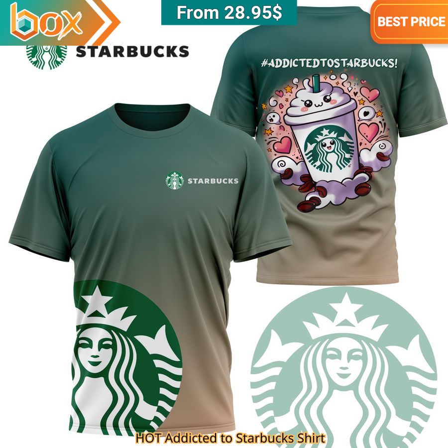 HOT Addicted to Starbucks Shirt Oh my God you have put on so much!