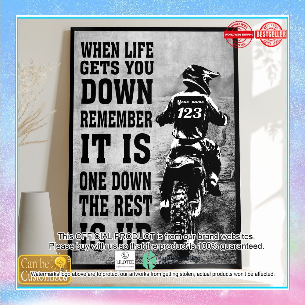 personalized-when-life-gets-you-down-remember-its-only-one-down-and-the-rest-is-up-motorbike-poster-1-181