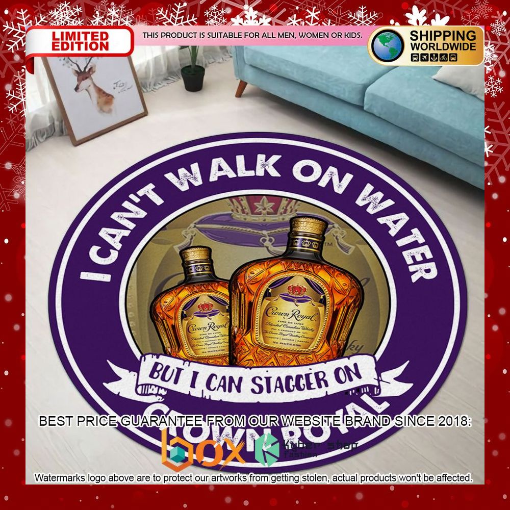 i-cant-walk-on-water-but-i-can-stagger-on-crown-royal-round-rug-1-364