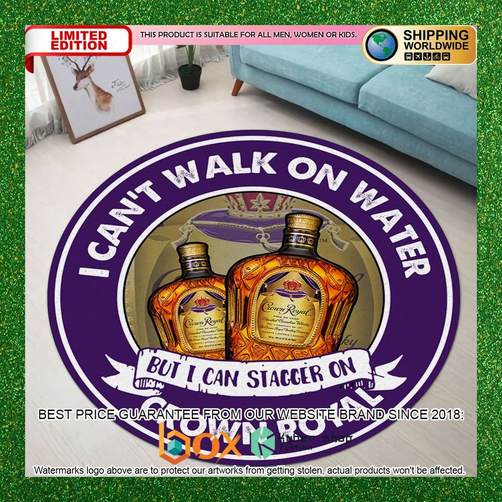 i-cant-walk-on-water-but-i-can-stagger-on-crown-royal-round-rug-1-858
