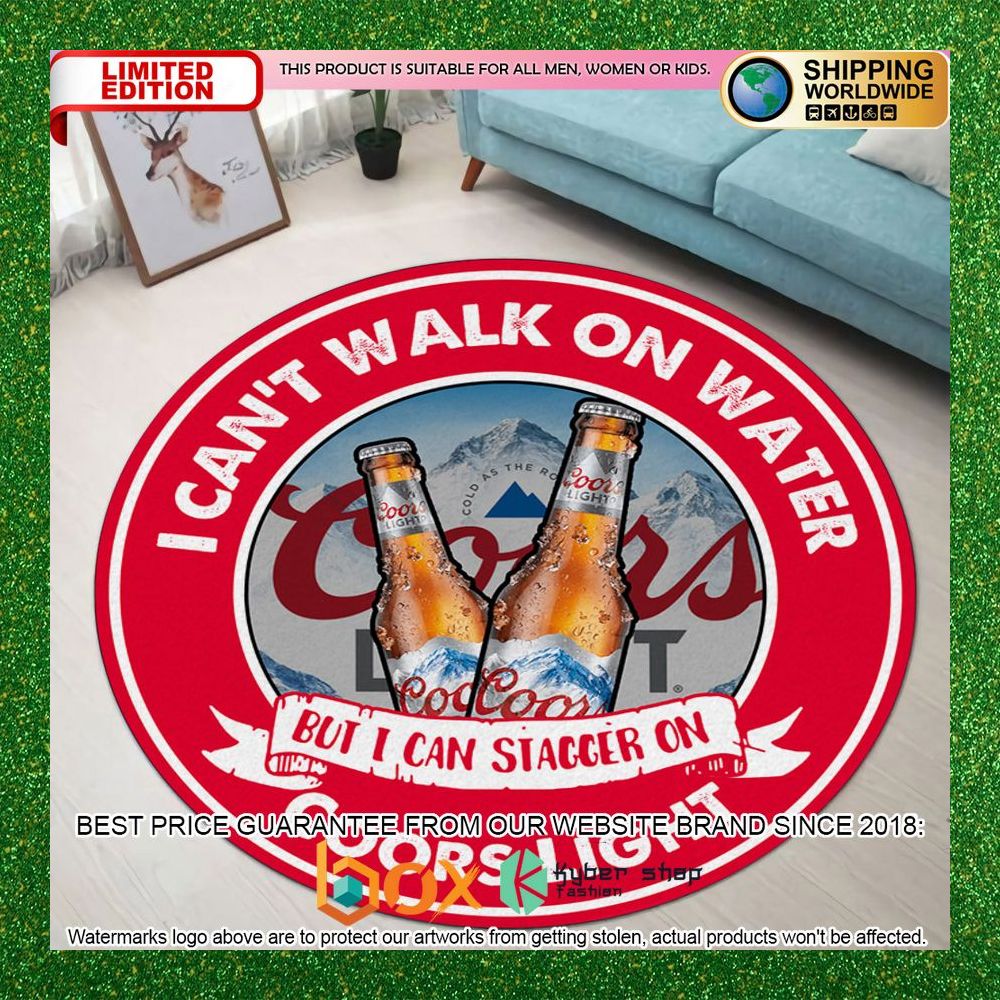 i-cant-walk-on-water-but-i-can-stagger-on-coors-light-round-rug-1-305