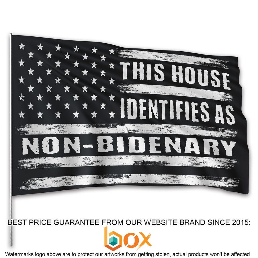 this-house-identifies-as-non-bidenary-flag-1-18