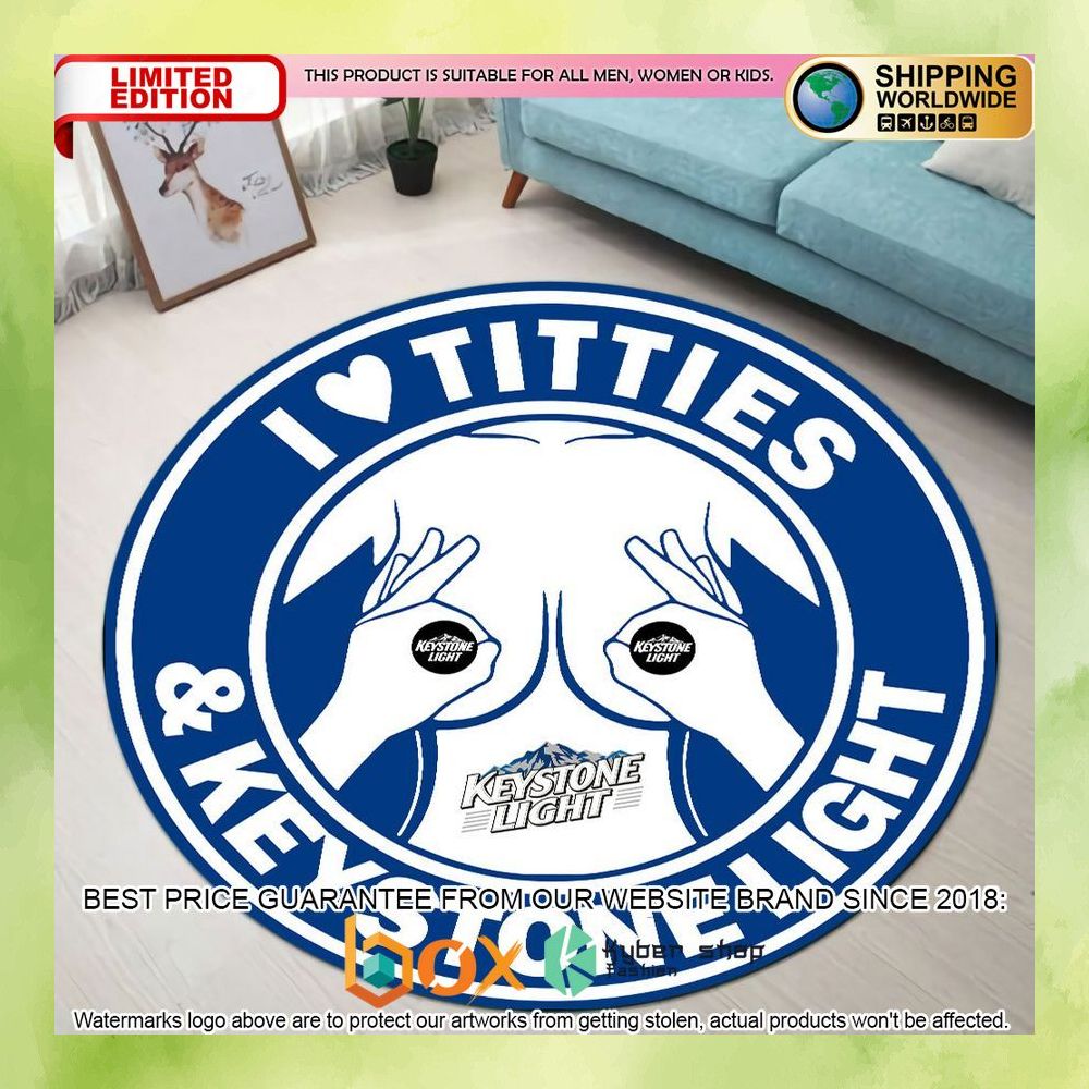 i-love-titties-and-keystone-light-round-rug-1-403