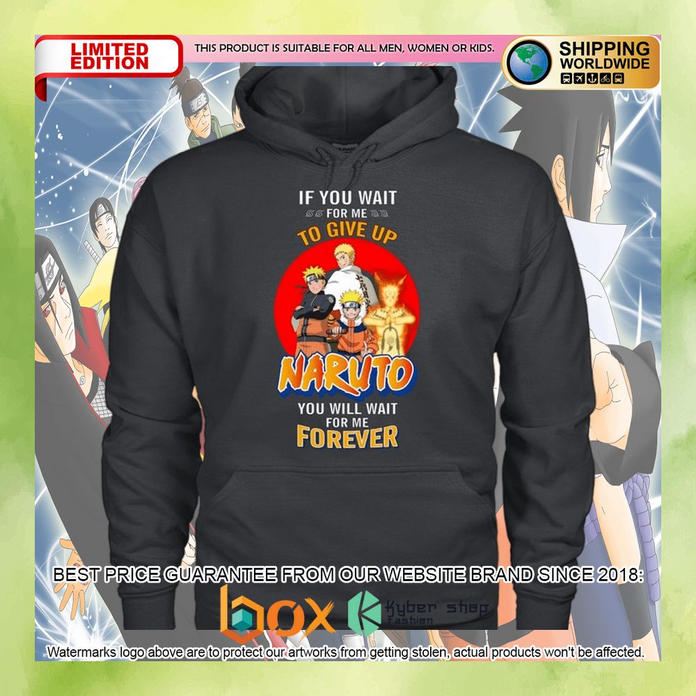 naruto-you-will-wait-for-me-forever-shirt-hoodie-3-459