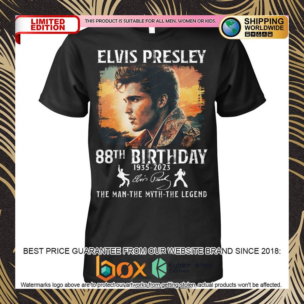 elvis-presley-88th-birthday-the-man-the-myth-the-legend-shirt-hoodie-1-680