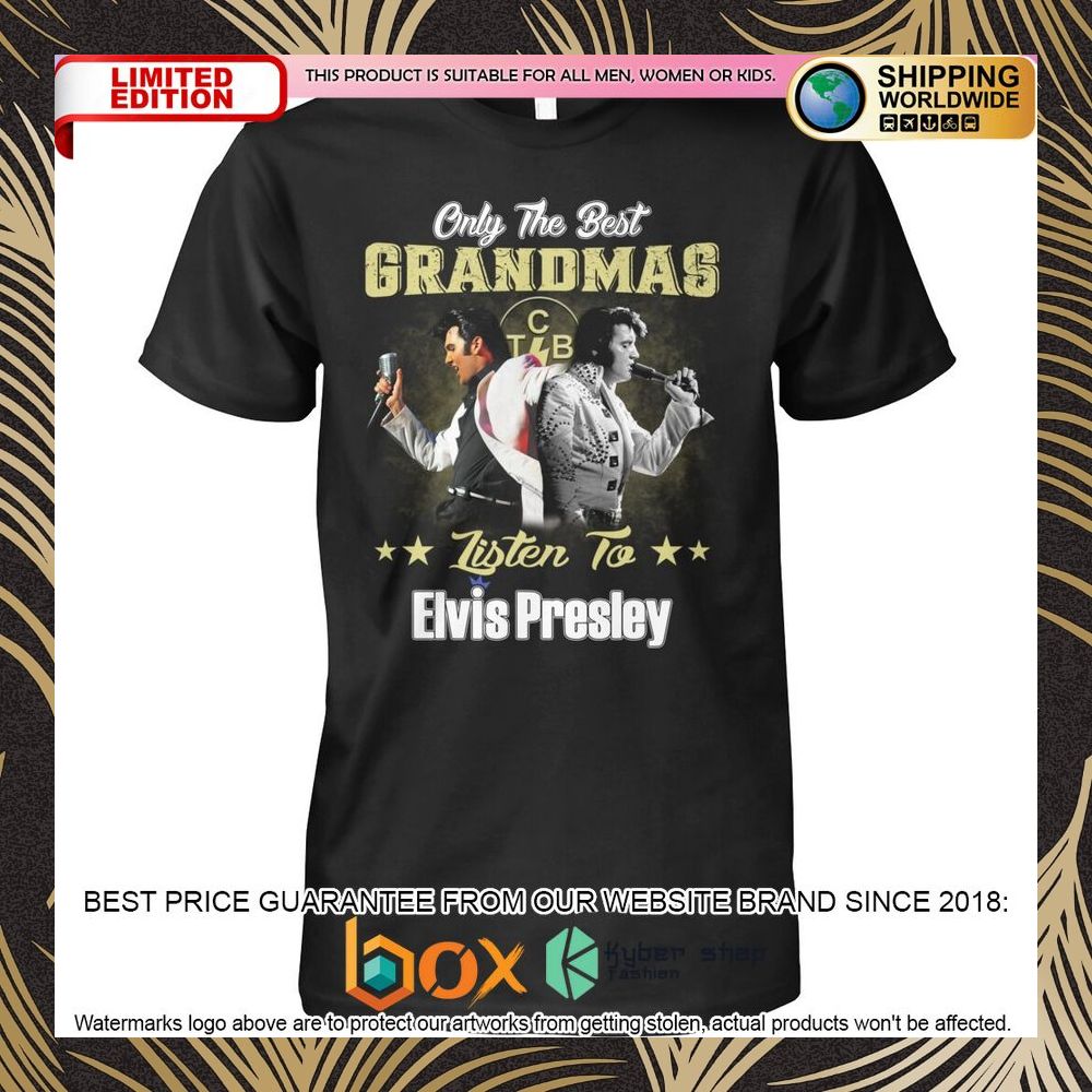 only-the-best-grandmas-listen-to-elvis-presley-shirt-hoodie-1-170